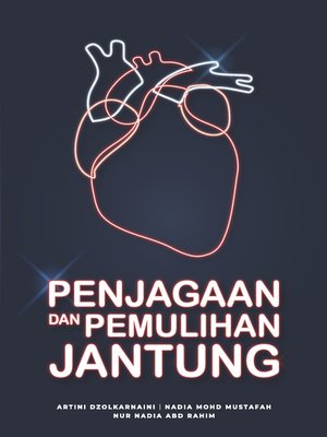 cover image of Penjagaan & Pemulihan Jantung